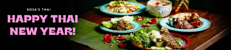 Rosa's Thai Songkran specials food spread