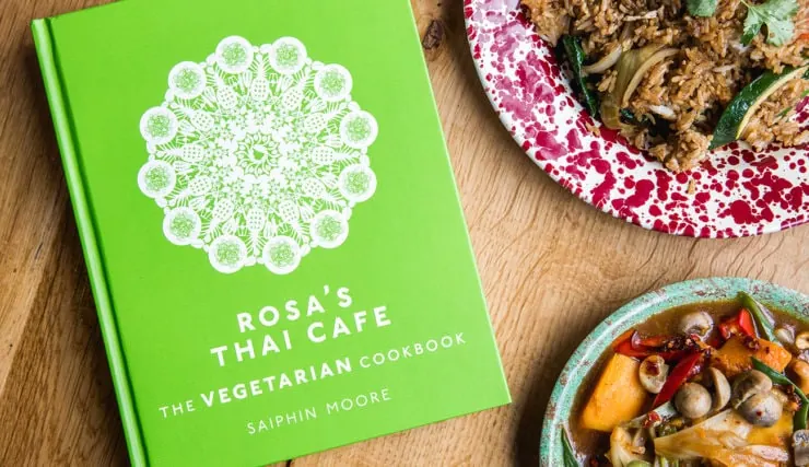 Rosa's Thai veggie cookbook with Rosa's Thai dishes